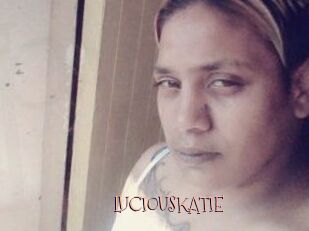 LUCIOUSKATIE