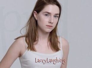 LaceyLaughing