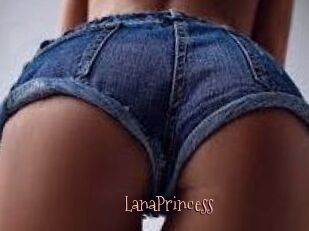 LanaPrincess