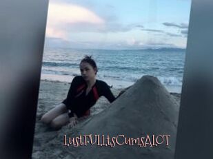 LustFULLtsCumsALOT