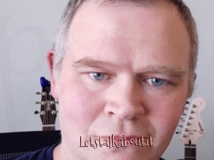 Letstalkaboutit