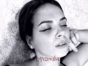 Lopezmisha