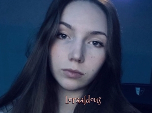 Loraaldous