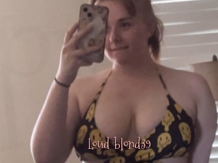 Loud_blond39