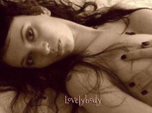 Lovelybody
