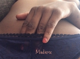 Madame