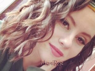 MamiRose