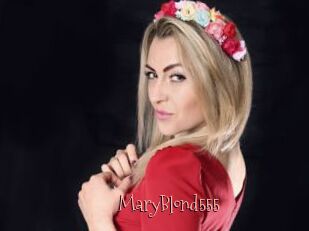 MaryBlond555