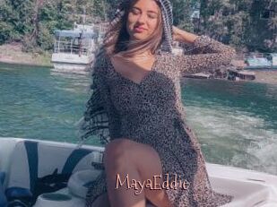 MayaEddie