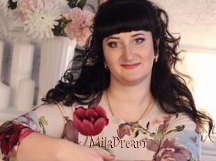 MilaDream