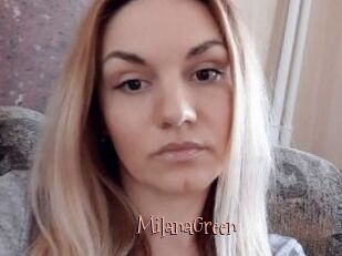 MilanaGreen