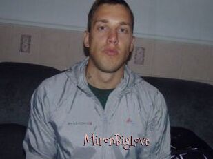 MironBigLove