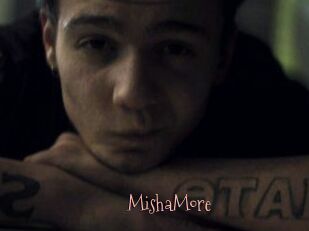 MishaMore