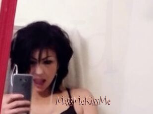 MissMeKissMe