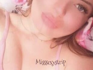 Misssexystrip