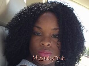 MizzJuicyFruit