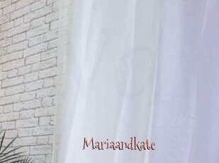 Mariaandkate