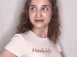 Maudeddy