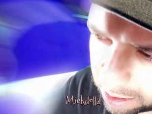 Mickdollz