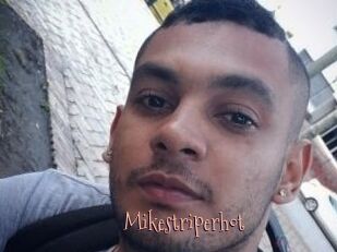 Mikestriperhot
