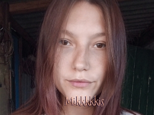 Mikkkkkis