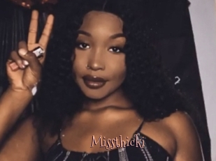Missthicki