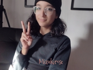 Mizukirose