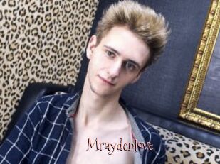 Mraydenlove