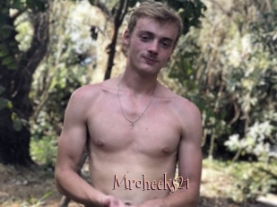 Mrcheeks21