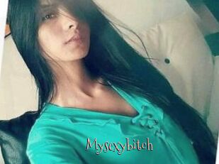 Mysexybitch