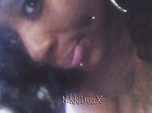 NikkiLuxeXo