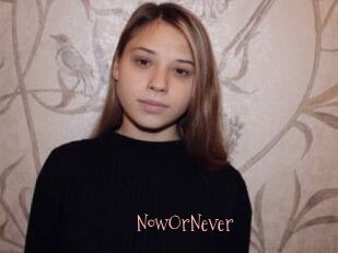 NowOrNever