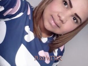 PUSSYWETXX