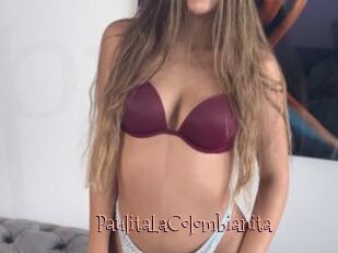 PaulitaLaColombianita