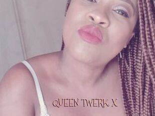 QUEEN_TWERK_X