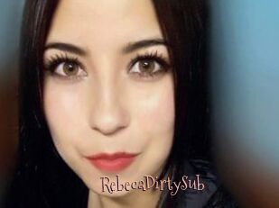 RebecaDirtySub