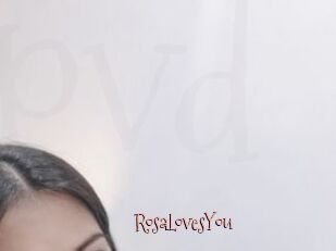 RosaLovesYou