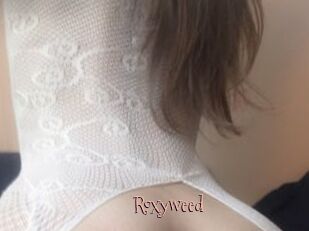 Roxyweed