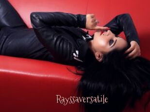 Rayssaversatile