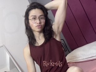 Rickmils