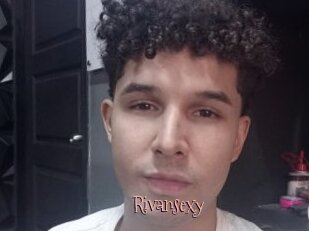 Rivansexy