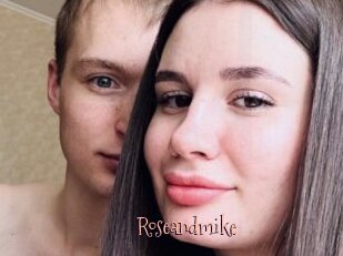 Roseandmike