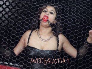SWEETySLAVEHOT