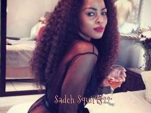 Sadeh_Squirts22