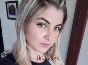 ShadayLove