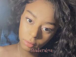 ShadieraLove