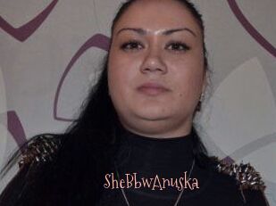 SheBbwAnuska