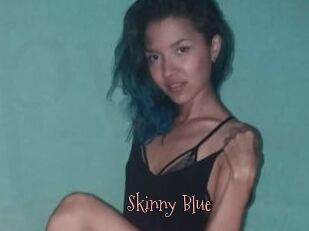 Skinny_Blue
