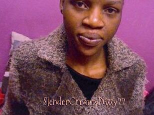 SlenderCreamyPussy22