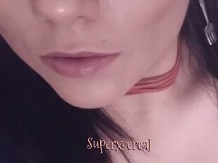 Superxcereal